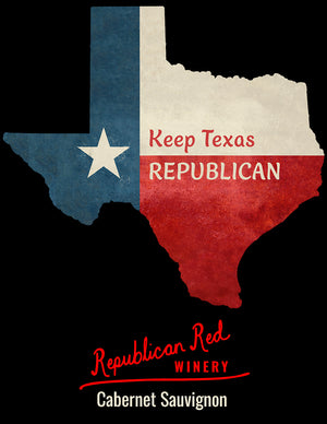'Keep Texas Republican' - Cabernet Sauvignon